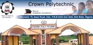 Lists of The Courses Offered in Crown Polytechnic Ado-Ekiti (Odo Poly) and Their School Fees