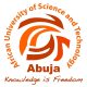Lists of The Courses, Programmes Offered in African University of Science & Technology, Abuja (AUST) and Their School Fees