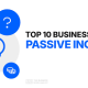 Passive Income Business Ideas for Beginners in Nigeria