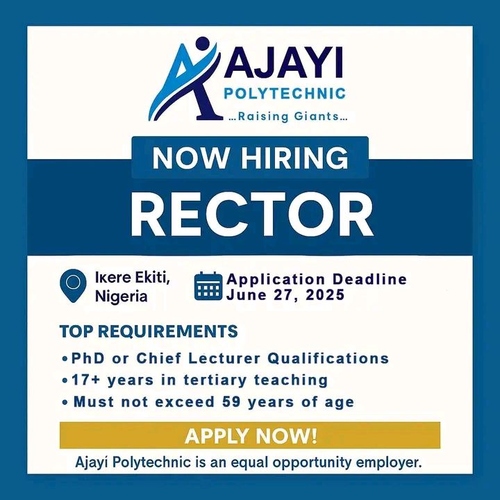 Ajayi Polytechnic, Ikere Ekiti – Vacancy for Rector