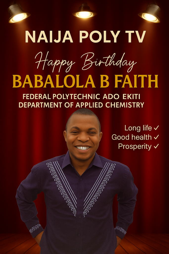 Happy Birthday Babalola B Faith – The Shining Star of Applied Chemistry in FPA