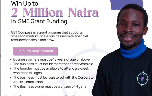 Call for Applications: GET Compass Grant Program for MSMEs (Up to ₦2 Million in Funding)