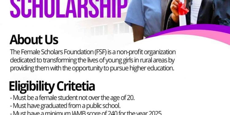 Call for Applications: Female Scholars Foundation Scholarship 2025 for Nigerian Undergraduates
