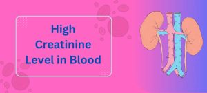 KIDNEY HEALTH: How to Manage High Creatinine Levels Naturally