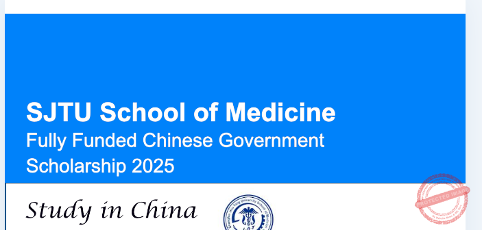Chinese Government SJTU School of Medicine Fully Funded Scholarships 2026 for International Students