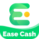 Ease Cash Loan App Review 2026: Interest Rate, Loan Limit & How to Apply Fast